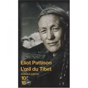L'oeil Du Tibet - Eliot Pattison