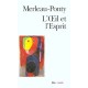 L'oeil Et L'esprit - Maurice Merleau-ponty