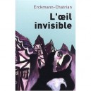 L'oeil Invisible Et Autres Contes Fantastiques T.2 - Erckmann-chatrian