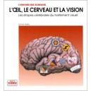 L'oeil Le Cerveau Et La Vision - Hubel