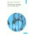 L'oeil Qui Pense - Roger Shepard