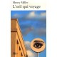 L'oeil Qui Voyage - Henry Miller