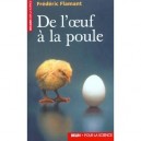 L'oeuf Et La Poule - Frederic Flamant