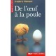 L'oeuf Et La Poule - Frederic Flamant