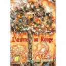 L'oeuvre Au Rouge - Odette Pactat-didier