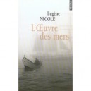 L'oeuvre Des Mers - Eugene Nicole