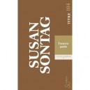 Oeuvres Completes T.5 , L'oeuvre Parle - Susan Sontag