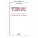 L'oeuvre Romanesque De Calixthe Beyala - Rangira Beatrice Gallimore