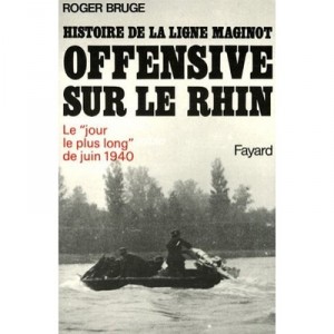 L'offensive Sur Le Rhin T.3 - Roger Bruge
