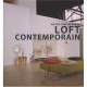Loft Contemporain - Collectif
