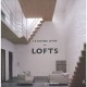 Le Grand Livre Des Lofts - Jordi Miralles