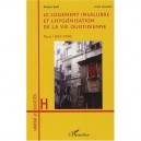 Le Logement Insalubre Et L'hygienisation De La Vie Quotidienne , Paris (1830-1990) - Elsbeth Kalff , Lucie Lemaitre