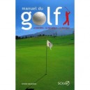 Manuel Du Golf - Vivien Saunders