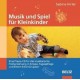 Cornelsen Musik und Spiel für Kleinkindern. CD [import allemand]