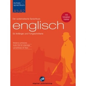 Digital Publishing Europa Sprachkurs Englisch A1 + A2. 2 Lehrbücher + 4 Audio-CDs + 2 CD-ROMs [import allemand]
