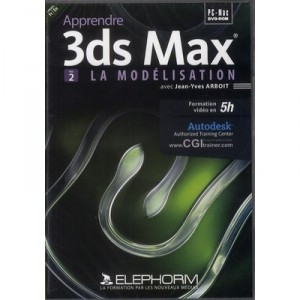 ELEPHORM Apprendre 3ds Max 2010