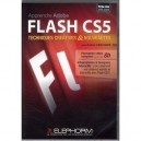ELEPHORM Apprendre Flash CS5 - Techniques créatives et nouveautés - DVD-Rom