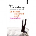 Manuel Du Parfait Petit Masochiste - Greenburg Dan