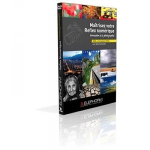 ELEPHORM Maitriser votre Reflex numérique - Formation à la photographie