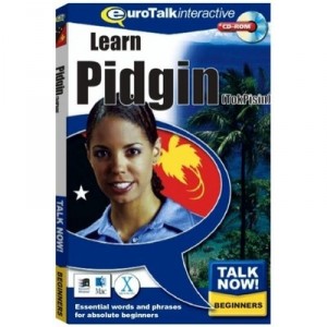 Eurotalk Talk now Pidgin
