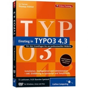 Galileo Einstieg in TYPO3 4.3 - Von den Grundlagen zum professionellen Webauftritt [Import German]