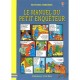Le Manuel Du Petit Enqueteur - Colin King