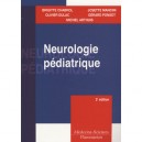 Neurologie Pediatrique (3e Edition) - Gerard Ponsot