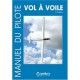 Manuel Du Pilote , Vol A Voile (9e Edition) - Collectif