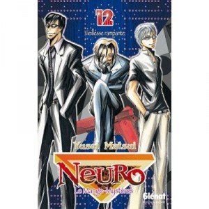 Neuro-Eat The mysteries T.12, Old Age Creeping - Yusei Matsui