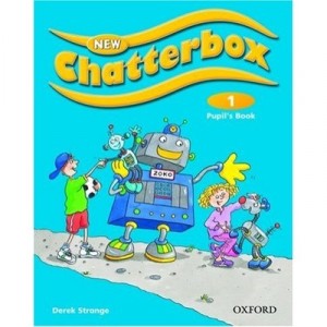 New Chatterbox 1: Pupil's Book - Derek Strange