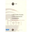 Collectivites Locales Et Developpement Economique Elus Locaux  entreprises Et Territoires - Madiot Yves
