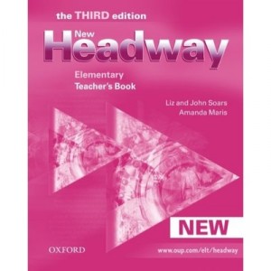 New Headway 3rd Edition Elementary: Livre Professeur - Collectif