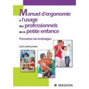 Manuel D'ergonomie A L'usage Des Professionnels De La Petite Enfance , Prevention Des Lombalgies - Jose Curraladas