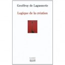 Logique De La Creation - G De Lagasnerie