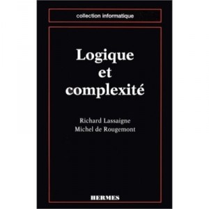 Logique Et Complexite - Lassaigne