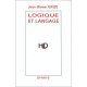 Logique Et Langage - Jean Blaise Grize