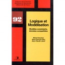 Logique Et Modelisation , Modeles Consistants, Donnees Compatibles - Michel Gondran , Jean-francois Hery , Jean-claude Laleuf
