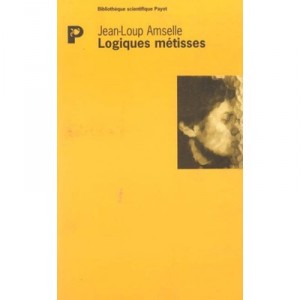 Logiques Metisses - Jean-loup Amselle