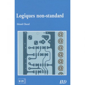 Logiques Non-standard - Gerard Chazal