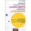 Logique Therapeutique Des Oligoelements - Brigo Bruno Dr