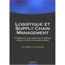 Logistique Supply Chain Management - Pierre Medan , A Gratacap