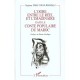 L'ogre Entre Le Reel Et L'imaginaire Dans Le Conte Populaire Du Maroc - Najima Thay-thay-rhozali