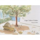 L'ogre, L'arbre Et L'enfant - Francois Aubin