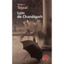 Loin De Chandigarh - Tarun J. Tejpal