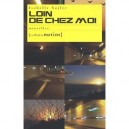 Loin De Chez Moi - Isabelle Sojfer