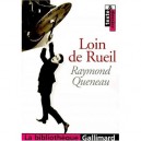 Loin De Reuil - Raymond Queneau