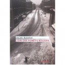 Loin Des Forets Rouges - Claude Duneton