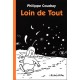 Loin De Tout - Coudray Philippe
