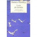 Loin Du Monde - James Hanley