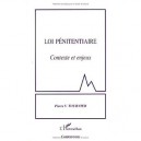 Loi Penitentiaire , Contexte Et Enjeux - Pierre Tournier